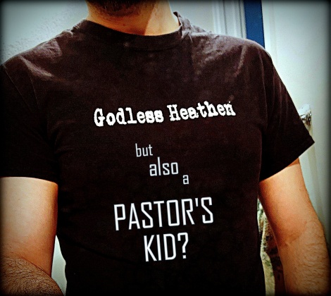 THE PRODIGAL PASTOR’S KID – What it Means to be the Atheist Son of a Pastor